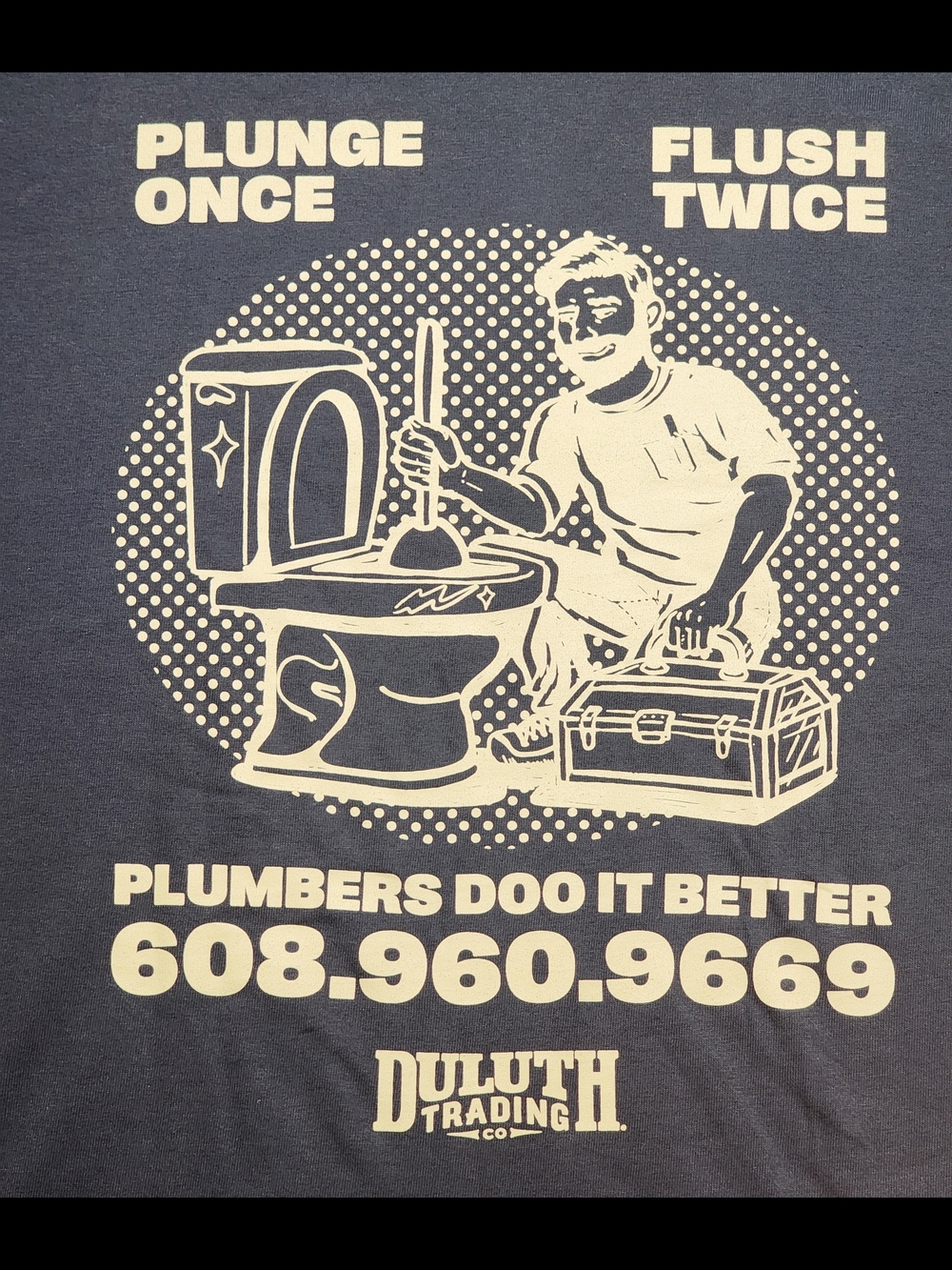 Duluth Trading Company Plumbers Doo It Better Longtail T-Shirt, New, Large Navy